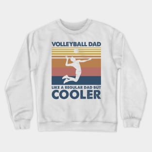 Volleyball Dad Vintage Gift Father's Da Crewneck Sweatshirt